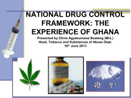 National Drug Control Framework - The experience of Ghana