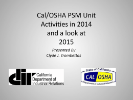 Cal/OSHA PSM Unit Activities in 2014 and a look at 2015