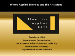 Where Applied Sciences and the Arts Meet Department of Art