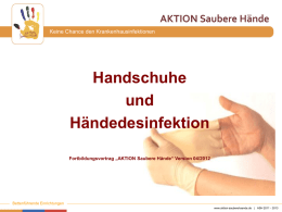 Handschuhe und Händedesinfektion