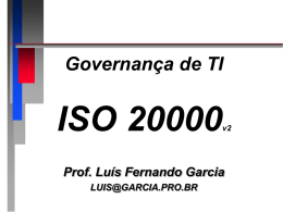 ISO 20000 - Prof. Dr. Luis Fernando Garcia
