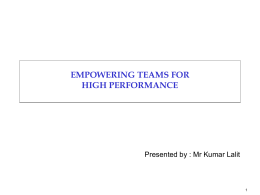 Team Empowerment, by Mr Kumar Lalit, AGM & HR Head