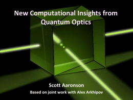 New Computational Insights from Quantum Optics