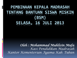 Pembinaan BSM 16-7-2013 - Seksi Pendidikan Madrasah