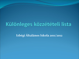 Különleges közzétételi lista 2011/2012