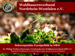Schwerpunkte der Forstpolitik in NRW