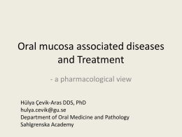 Oral Mucosa Associated Diseases, 2013 (ppt