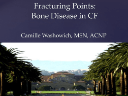 Bone Disease in CF-Camille Washowich, MSN, ACNP