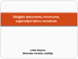 Diapositiva 1 - Nometnes.gov.lv
