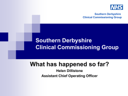 Southern Derbyshire Clinical Commissioning Group The Board