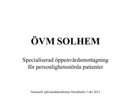 Behandlingsenhet Solhem Borås Uppföljning
