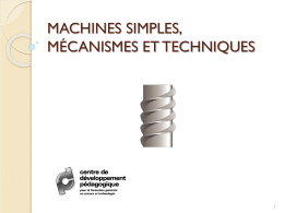 Machines Simples, Mécanismes et Techniques