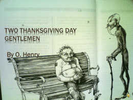 Two Thanksgiving Day Gentlemen