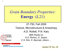 L16 Grain Boundary Properties - Materials Science and Engineering