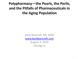 Polypharmacy&mdash;August 2010