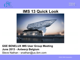 IMS 13 - Quick look
