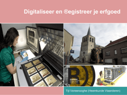 lezing Tijl Vereenooghe, over digitalisering van erfgoedcollecties