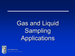 Liquids and Gas Applications for Sentry samplers in Oil