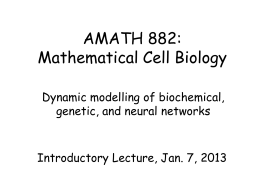 Amath/Bio 382: Computational Modelling of Cellular