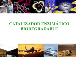 1 BIODEGRADABLE Bio Plus Fuel ® CATALIZADOR ENZIMÁTICO