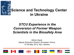 STCU Experience in the Conversion of Former Weapons