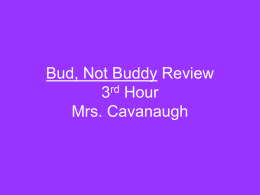 BUD, NOT BUDDY Chapters 1 & 2