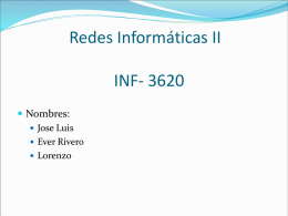Redes Informáticas II INF- 3620 - Ingenieria de Sistemas e Informatica