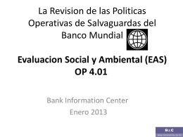 Evaluación Social y Ambiental (EAS) OP 4.01. BIC.