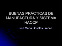 buenas prácticas de manufactura y sistema haccp