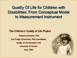 Quality of Life for Children with Disabilities