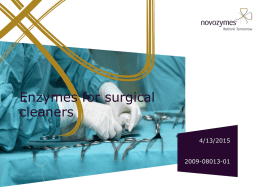 Enzyme for surgical cleaners