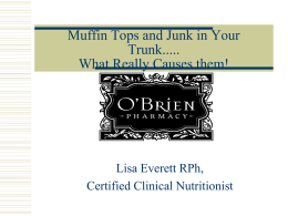 Muffin Tops and Junk in Your Trunk..... What Really - K