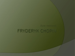 FRYDERYK CHOPIN