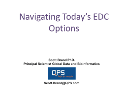 Navigating Today`s EDC Options