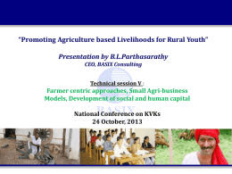 Promoting Agriculture Based Livelihoods for Rural Youth