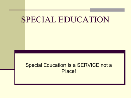 SPECIAL EDUCATION Update