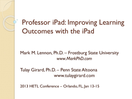 Professor iPad: Improving Learning Outcomes with the iPad
