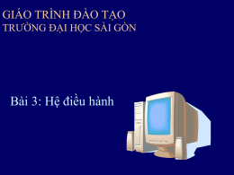 Hệ điều hành DOS - Trường Đại Học Sài Gòn