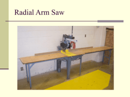Radial Arm Saw PPT