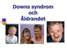 Downs syndrom och åldrandet