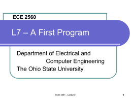 ECE 2560 - Lecture 06 A First Program