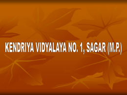 - Kendriya Vidyalaya No. 1