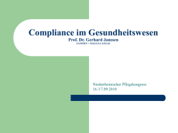 Compliance im Gesundheitswesen Prof. Dr. Gerhard Janssen