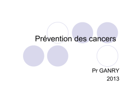 PREVENTION DES CANCERS