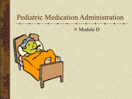 Pediatric Medication Administration