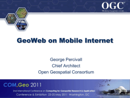 GeoWeb on Mobile Internet