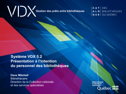 Formation VDX - Catalogue des bibliothèques du Québec