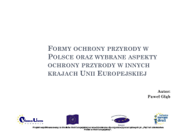 Formy ochrony przyrody w Polsce oraz wybrane aspekty ochrony