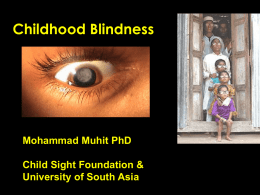 Dr Mohammad Muhit_Childhood Blindness IAPB 2012