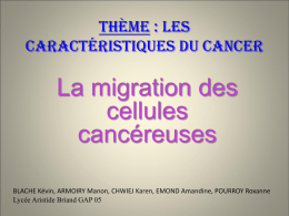 Migration des cellules cancéreuses